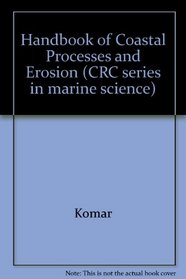 CRC Handbook of Coastal Processes and Erosion (CRC Handbook of Marine Science)