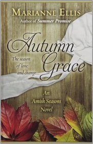 Autumn Grace (Thorndike Press Large Print Clean Reads)