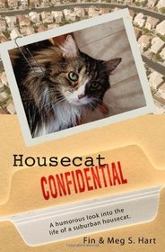 Housecat Confidential