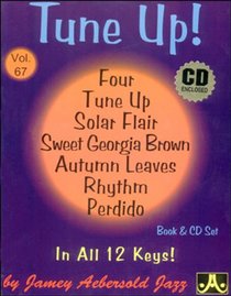 Vol. 67, Tune Up - Standards In All 12 Keys (Book & CD Set)
