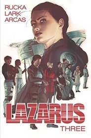 Lazarus Volume 3: Three