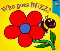 Who Goes Buzz? (Lever Books)