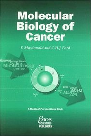 Molecular Biology of Cancer (Advanced Texts)
