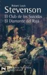 El club de los suicidas / The Suicide Club: El Diamante Del Raja (Spanish Edition)