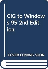 CIG to Windows 95, 2nd Edition