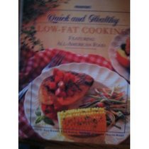 Prevention's Quick and Healthy Low-Fat Cooking: Featuring All-American Food