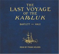 The Last Voyage of the Karluk