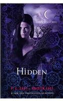 Hidden (House of Night, Bk 10)
