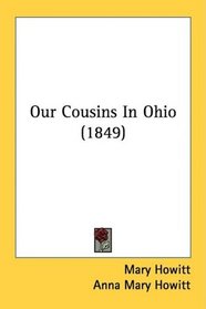 Our Cousins In Ohio (1849)