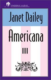 Janet Dailey's Americana III: The Matchmakers/Delaware, Southern Nights/Florida, Night of the Cotillion/Georgia, Kona Winds/Hawaii, the Traveling Kind/Idaho