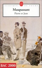 Pierre et Jean (French Edition)
