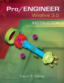 Pro/Engineer Wildfire 3.0 Instructor (McGraw-Hill Graphics)