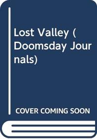 Lost Valley (Doomsday Journals)