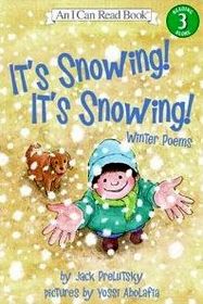 It's Snowing! It's Snowing! Winter Poems (I Can Read, Bk 3)