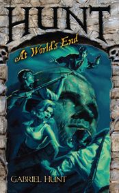 Hunt at World's End (Hunt for Adventure, Bk 3)