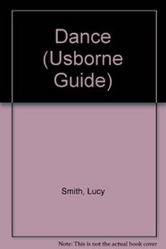Dance (Usborne Guide)