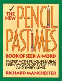 The New Pencil Pastimes: Book of Seek-A-Word