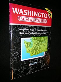 Washington Atlas and Gazetteer (Atlas & Gazetteer Ser)