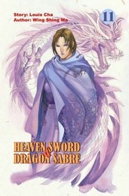 Heaven Sword  Dragon Sabre #11 (Heaven Sword and Dragon Sabre (Graphic Novels))