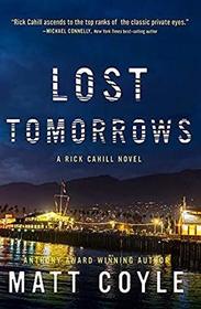 Lost Tomorrows (The Rick Cahill Series)