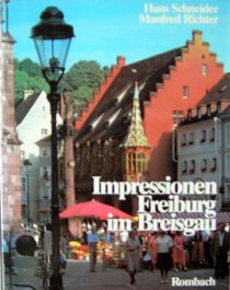 Impressionen, Freiburg im Breisgau (German Edition)