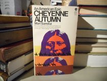 An American Epic Cheyenne Autumn