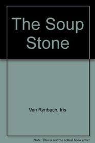 The Soup Stone