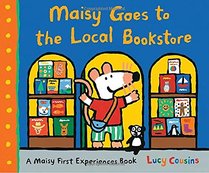 Maisy Goes to the Local Bookstore