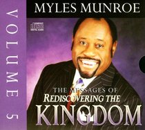 Rediscovering the Kingdom, Vol. 5