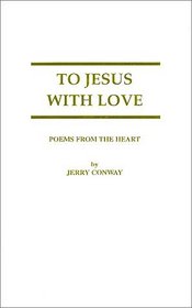 To Jesus with Love