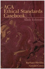 ACA Ethical Standards Casebook