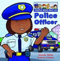 Police Officer (People Who Help Us)