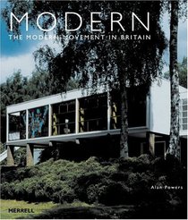 Modern: The Modern Movement In Britain