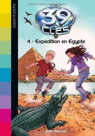 Les 39 clés, Tome 4 (French Edition)