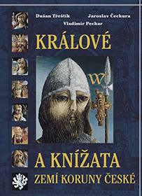 Kralove a knizata zemi Koruny ceske (Czech Edition)