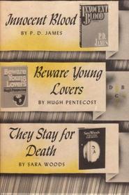 Detective Book Club: Innocent Blood, Beware Young Lovers, They Stay For Death