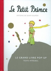 Le Petit Prince Pop-Up (The Little Prince) (French Edition)