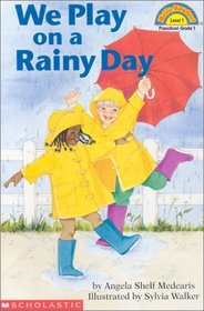 We Play on a Rainy Day (Hello Reader!, Level 1)