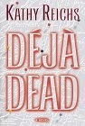 Deja Dead (Thorndike Large Print Basic Series)