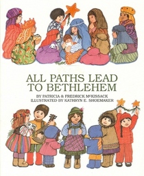 All Paths Lead to Bethlehem
