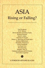 Asia: Rising or Falling?: A Foreign Affairs Reader
