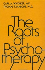 Roots Of Psychotherapy (Brunner/Mazel Classics in Psychoanalysis & Psychotherapy)