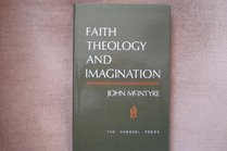 Faith, Theology And Imagination