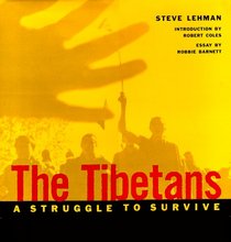 The Tibetans: A Struggle to Survive