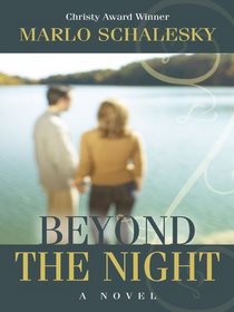 Beyond the Night (Thorndike Press Large Print Christian Fiction)