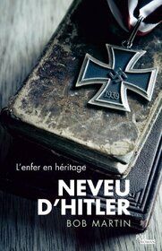 Neveu d'Hitler (TOUC.MA EDITION) (French Edition)