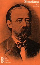 Bedrich Smetana in Selbstzeugnissen und Bilddokumenten (Rowohlts Monographien ; 265) (German Edition)