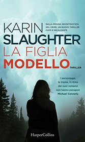 La figlia modello (The Good Daughter) (Italian Edition)