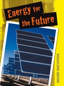 Energy for the Future