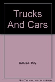 Trucks And Cars